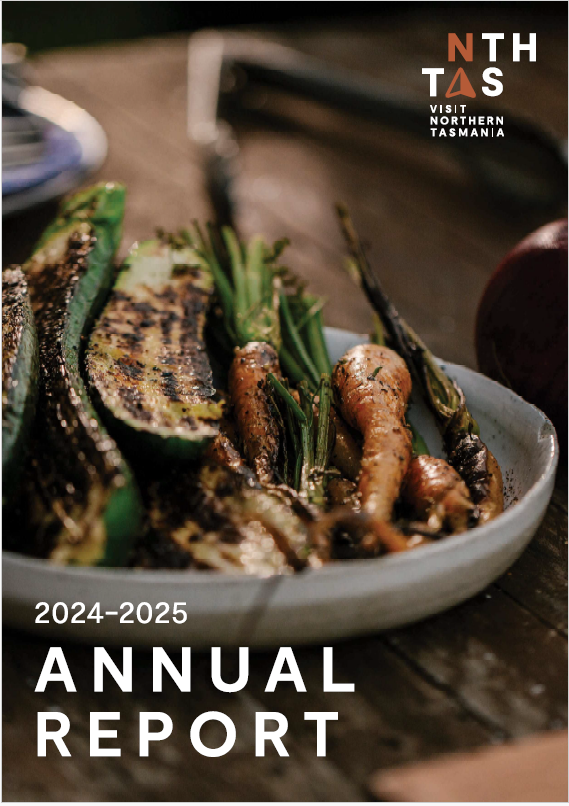 Visit Northern Tasmania 2024 2025 Annual Report